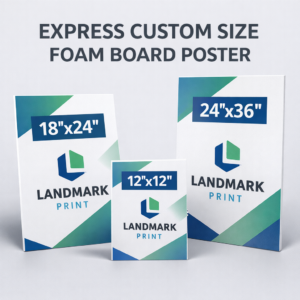 Express Custom Size Foam Board Poster